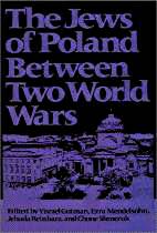 the jews of poland between two world wars the jews of poland between two world wars